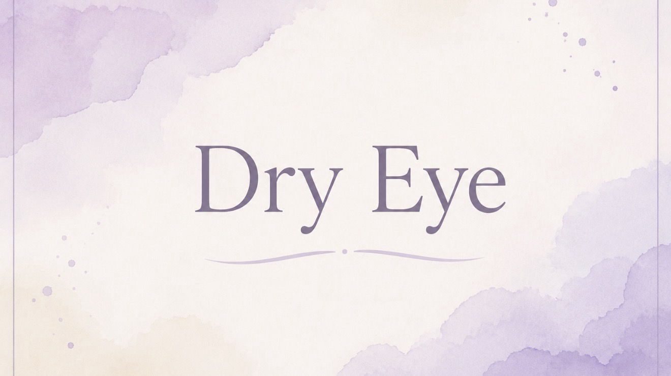 Understanding Dry Eye Syndrome